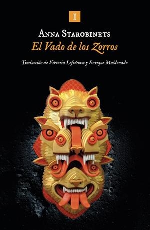EL VADO DE LOS ZORROS | 9788419581631 | STAROBINETS, ANNA | Llibreria L'Altell - Llibreria Online de Banyoles | Comprar llibres en català i castellà online - Llibreria de Girona