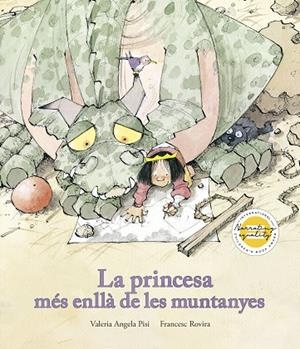 LA PRINCESA MÉS ENLLÀ DE LES MUNTANYES | 9791387834258 | PISI, VALERIA ANGELA/ROVIRA, FRANCESC | Llibreria Online de Banyoles | Comprar llibres en català i castellà online