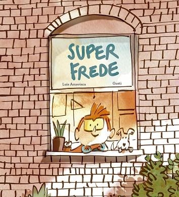 SUPERFREDE | 9791387834395 | AMAVISCA, LUIS | Llibreria Online de Banyoles | Comprar llibres en català i castellà online