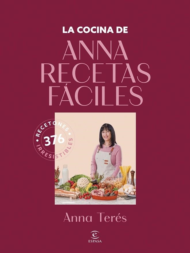 COCINA DE ANNA RECETAS FÁCILES, LA | 9788467077902 | TERÉS, ANNA | Llibreria Online de Banyoles | Comprar llibres en català i castellà online