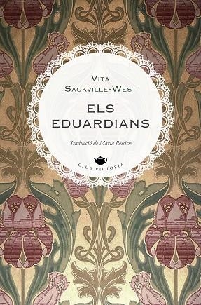 ELS EDUARDIANS | 9788419474797 | SACKVILLE-WEST, VITA | Llibreria L'Altell - Llibreria Online de Banyoles | Comprar llibres en català i castellà online - Llibreria de Girona