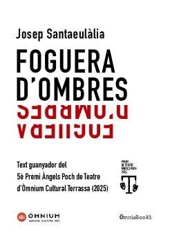FOGUERA D'OMBRES | 9788412968545 | SANTAEULÀLIA, JOSEP | Llibreria L'Altell - Llibreria Online de Banyoles | Comprar llibres en català i castellà online - Llibreria de Girona