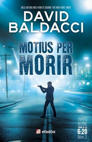 MOTIUS PER MORIR | 9791387658304 | BALDACCI, DAVID | Llibreria Online de Banyoles | Comprar llibres en català i castellà online