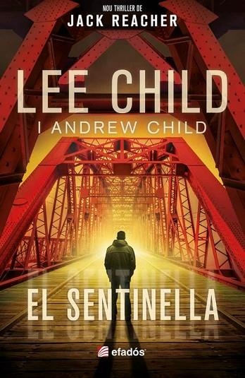 EL SENTINELLA | 9791387658311 | CHILD, LEE | Llibreria L'Altell - Llibreria Online de Banyoles | Comprar llibres en català i castellà online - Llibreria de Girona