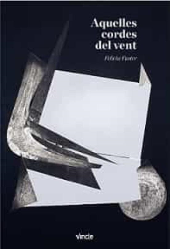 AQUELLES CORDES DEL VENT | 9788412424553 | FUSTER, FELÍCIA | Llibreria Online de Banyoles | Comprar llibres en català i castellà online