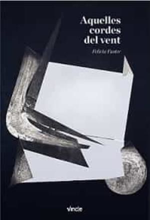 AQUELLES CORDES DEL VENT | 9788412424553 | FUSTER, FELÍCIA | Llibreria L'Altell - Llibreria Online de Banyoles | Comprar llibres en català i castellà online - Llibreria de Girona