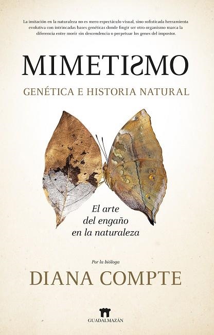 MIMETISMO. GENÉTICA E HISTORIA NATURAL | 9788419414557 | DIANA COMPTE TORDESILLAS | Llibreria Online de Banyoles | Comprar llibres en català i castellà online