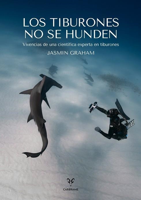 LOS TIBURONES NO SE HUNDEN | 9788412849479 | GRAHAM, JASMIN | Llibreria L'Altell - Llibreria Online de Banyoles | Comprar llibres en català i castellà online - Llibreria de Girona