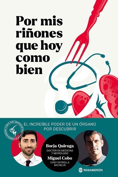 POR MIS RIÑONES QUE HOY COMO BIEN | 9788412871609 | QUIROGA, BORJA/COBO, MIGUEL | Llibreria L'Altell - Llibreria Online de Banyoles | Comprar llibres en català i castellà online - Llibreria de Girona