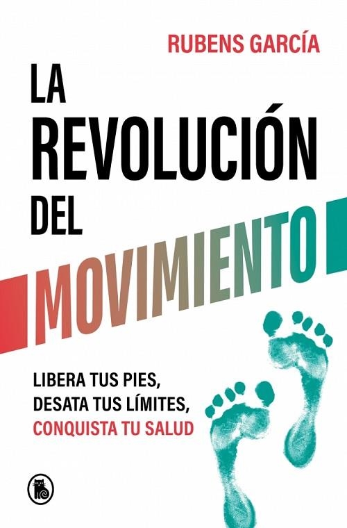 LA REVOLUCIÓN DEL MOVIMIENTO | 9788402429780 | GARCÍA (@RMOTIONCOACH), RUBENS | Llibreria Online de Banyoles | Comprar llibres en català i castellà online