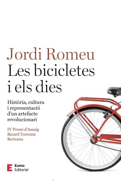 LES BICICLETES I ELS DIES | 9788497668392 | ROMEU ROVIRA, JORDI | Llibreria L'Altell - Llibreria Online de Banyoles | Comprar llibres en català i castellà online - Llibreria de Girona