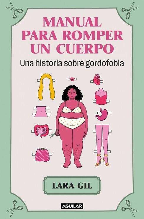 MANUAL PARA ROMPER UN CUERPO | 9788403524071 | GIL, LARA | Llibreria Online de Banyoles | Comprar llibres en català i castellà online