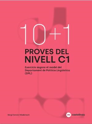 10+1 PROVES DEL NIVELL C1 SEGONS EL MODEL DE DPL | 9788410273740 | CERCÓS, SERGI | Llibreria Online de Banyoles | Comprar llibres en català i castellà online