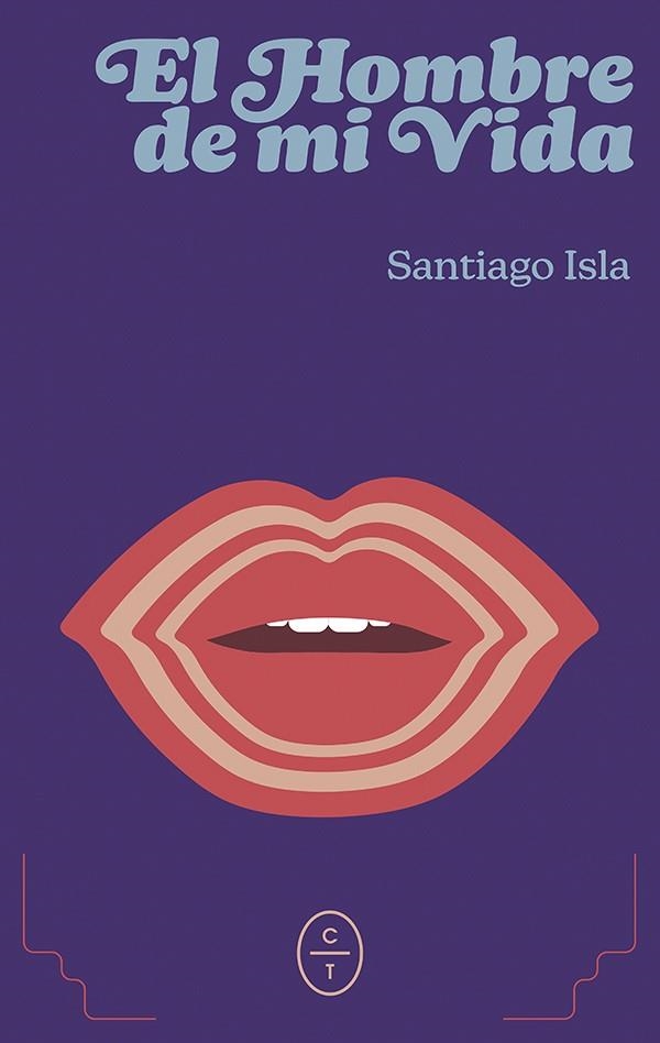 EL HOMBRE DE MI VIDA | 9788412951776 | ISLA DE LA VEGA, SANTIAGO | Llibreria Online de Banyoles | Comprar llibres en català i castellà online