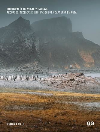 FOTOGRAFÍA DE VIAJE Y PAISAJE | 9788425235818 | EARTH, RUBÉN | Llibreria Online de Banyoles | Comprar llibres en català i castellà online