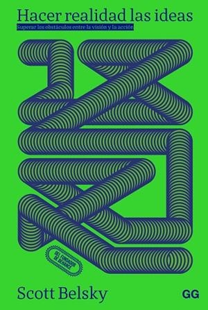 HACER REALIDAD LAS IDEAS | 9788425236013 | BELSKY, SCOTT | Llibreria Online de Banyoles | Comprar llibres en català i castellà online