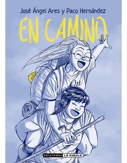 EN CAMINO | 9788417442941 | ARES, JOSÉ ÁNGEL/HERNÁNDEZ, PACO | Llibreria Online de Banyoles | Comprar llibres en català i castellà online