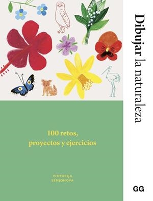 DIBUJAR LA NATURALEZA | 9788425236037 | SEMJONOVA, VIKTORIJA/FLETES VALERA, ANA BELÉN | Llibreria Online de Banyoles | Comprar llibres en català i castellà online