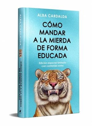 CÓMO MANDAR A LA MIERDA DE FORMA EDUCADA (EDICIÓN LIMITADA ESPECIAL NAVIDAD) | 9788410467293 | CARDALDA, ALBA | Llibreria Online de Banyoles | Comprar llibres en català i castellà online