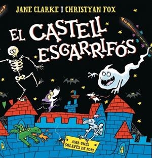 EL CASTELL ESGARRIFÓS | 9788448871222 | CLARKE, JANE/FOX, CHRISTYAN | Llibreria Online de Banyoles | Comprar llibres en català i castellà online