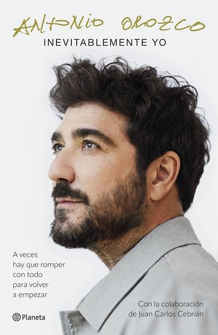 INEVITABLEMENTE YO | 9788408308973 | OROZCO, ANTONIO | Llibreria Online de Banyoles | Comprar llibres en català i castellà online