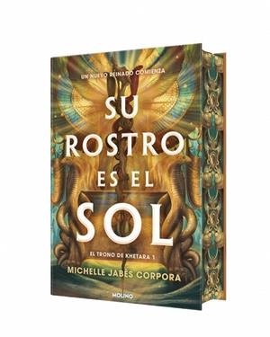 SU ROSTRO ES EL SOL (EL TRONO DE KHETARA 1) | 9788427249455 | JABÈS CORPORA, MICHELLE | Llibreria Online de Banyoles | Comprar llibres en català i castellà online