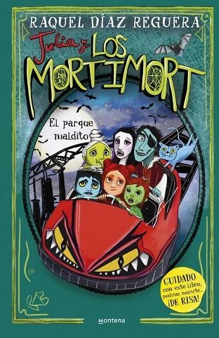 JULIA Y LOS MORTIMORT 6 - EL PARQUE MALDITO | 9788410395718 | DÍAZ REGUERA, RAQUEL | Llibreria L'Altell - Llibreria Online de Banyoles | Comprar llibres en català i castellà online - Llibreria de Girona