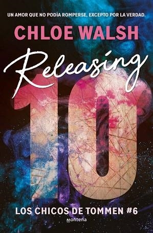 RELEASING 10 (LOS CHICOS DE TOMMEN 6) | 9788419848222 | WALSH, CHLOE | Llibreria Online de Banyoles | Comprar llibres en català i castellà online