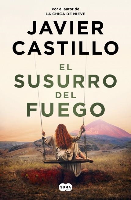 EL SUSURRO DEL FUEGO | 9788491299790 | CASTILLO, JAVIER | Llibreria Online de Banyoles | Comprar llibres en català i castellà online