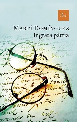 INGRATA PÀTRIA | 9788410488519 | DOMÍNGUEZ, MARTÍ | Llibreria Online de Banyoles | Comprar llibres en català i castellà online