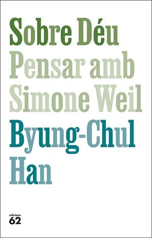 SOBRE DÉU | 9788429782813 | HAN, BYUNG-CHUL | Llibreria Online de Banyoles | Comprar llibres en català i castellà online