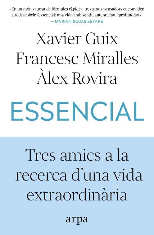 ESSENCIAL | 9791387833060 | GUIX, XAVIER/MIRALLES, FRANCESC/ROVIRA, ÀLEX | Llibreria L'Altell - Llibreria Online de Banyoles | Comprar llibres en català i castellà online - Llibreria de Girona