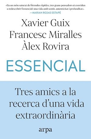 ESSENCIAL | 9791387833060 | GUIX, XAVIER/MIRALLES, FRANCESC/ROVIRA, ÀLEX | Llibreria Online de Banyoles | Comprar llibres en català i castellà online