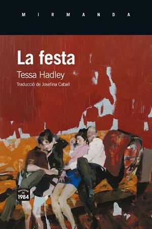 LA FESTA | 9791387757120 | HADLEY, TESSA | Llibreria Online de Banyoles | Comprar llibres en català i castellà online