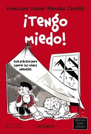 ¡TENGO MIEDO! | 9788436850710 | MÉNDEZ CARRILLO, FRANCISCO XAVIER | Llibreria L'Altell - Llibreria Online de Banyoles | Comprar llibres en català i castellà online - Llibreria de Girona