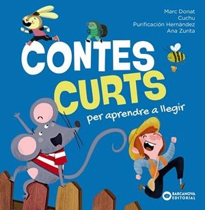 CONTES CURTS PER APRENDRE A LLEGIR | 9788448965297 | DONAT, MARC | Llibreria Online de Banyoles | Comprar llibres en català i castellà online