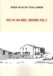 NO HI HA MEL SENSE FEL? | 9788418806506 | Llibreria Online de Banyoles | Comprar llibres en català i castellà online