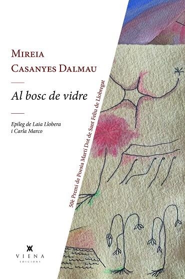 AL BOSC DE VIDRE | 9791399051216 | CASANYES DALMAU, MIREIA | Llibreria Online de Banyoles | Comprar llibres en català i castellà online