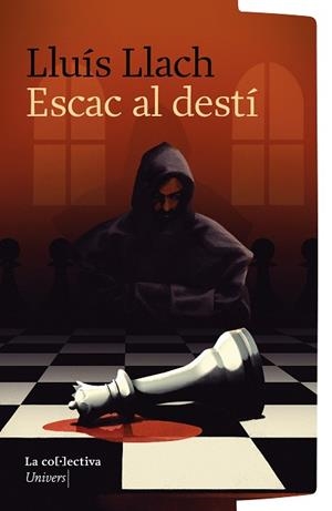 ESCAC AL DESTÍ | 9791387800062 | LLACH I GRANDE, LLUÍS | Llibreria Online de Banyoles | Comprar llibres en català i castellà online