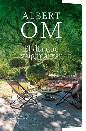 EL DIA QUE VAIG MARXAR | 9791387800079 | OM I FERRER, ALBERT | Llibreria Online de Banyoles | Comprar llibres en català i castellà online