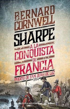 18. SHARPE A LA CONQUISTA DE FRANCIA | 9788435065412 | CORNWELL, BERNARD | Llibreria Online de Banyoles | Comprar llibres en català i castellà online