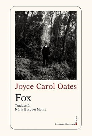 FOX | 9788410377530 | OATES, JOYCE CAROL | Llibreria L'Altell - Llibreria Online de Banyoles | Comprar llibres en català i castellà online - Llibreria de Girona
