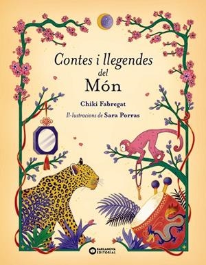 CONTES I LLEGENDES DEL MÓN | 9788448965365 | FABREGAT, CHIKI | Llibreria L'Altell - Llibreria Online de Banyoles | Comprar llibres en català i castellà online - Llibreria de Girona