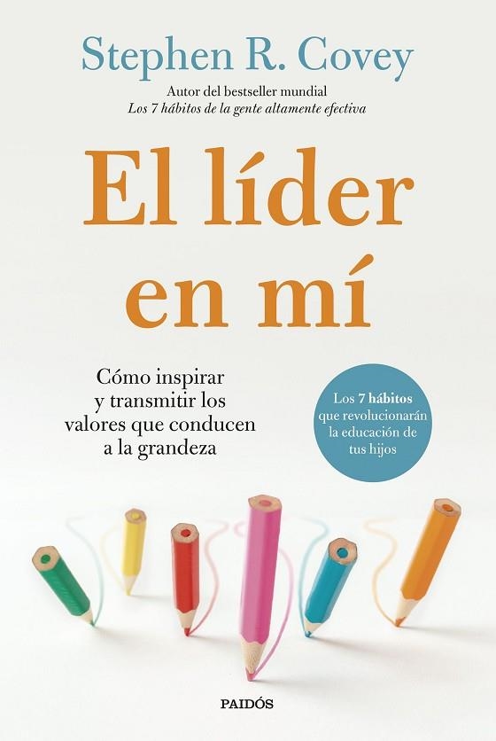 EL LÍDER EN MÍ | 9788449343933 | COVEY, STEPHEN R. | Llibreria L'Altell - Llibreria Online de Banyoles | Comprar llibres en català i castellà online - Llibreria de Girona