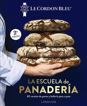 ESCUELA DE PANADERÍA, LA | 9791387520182 | LE CORDON BLEU® | Llibreria Online de Banyoles | Comprar llibres en català i castellà online