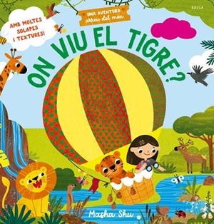 ON VIU EL TIGRE? | 9788447952960 | SHU, MASHA | Llibreria Online de Banyoles | Comprar llibres en català i castellà online