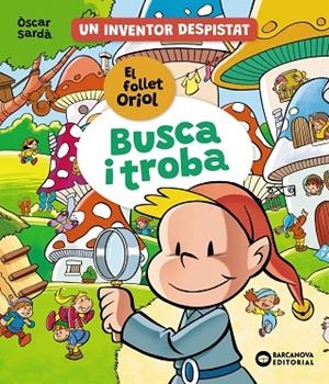 BUSCA I TROBA EL FOLLET ORIOL | 9788448963514 | SARDÀ, ÒSCAR | Llibreria Online de Banyoles | Comprar llibres en català i castellà online