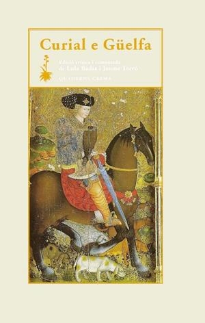 CURIAL E GÜELFA | 9788477275176 | ANÒNIM/BADIA PÀMIES, LOLA | Llibreria Online de Banyoles | Comprar llibres en català i castellà online