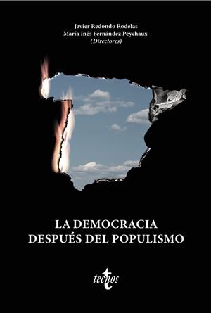 DEMOCRACIA DESPUÉS DEL POPULISMO, LA | 9788430991983 | REDONDO RODELAS, JAVIER/FERNÁNDEZ PEYCHAUX, MARÍA INÉS/ÁLVAREZ TARDIO, MANUEL/BAIGET, JESÚS/ELÍA MAÑ | Llibreria Online de Banyoles | Comprar llibres en català i castellà online