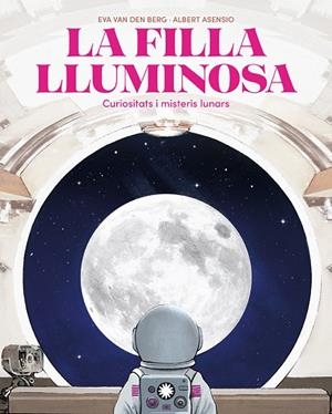 LA FILLA LLUMINOSA | 9788410090804 | VAN DEN BERG, EVA | Llibreria Online de Banyoles | Comprar llibres en català i castellà online